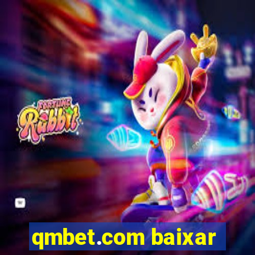 qmbet.com baixar